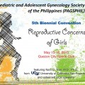 Pediatric and Adolescent Gynecology Society of the Philippines (PAGSPHIL) 5th Biennial Convention